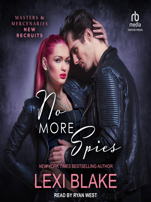 Title details for No More Spies by Lexi Blake - Wait list